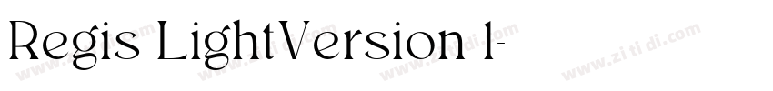 Regis LightVersion 1字体转换